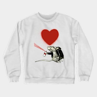 Ratsy Sends His Love Crewneck Sweatshirt